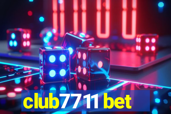 club7711 bet